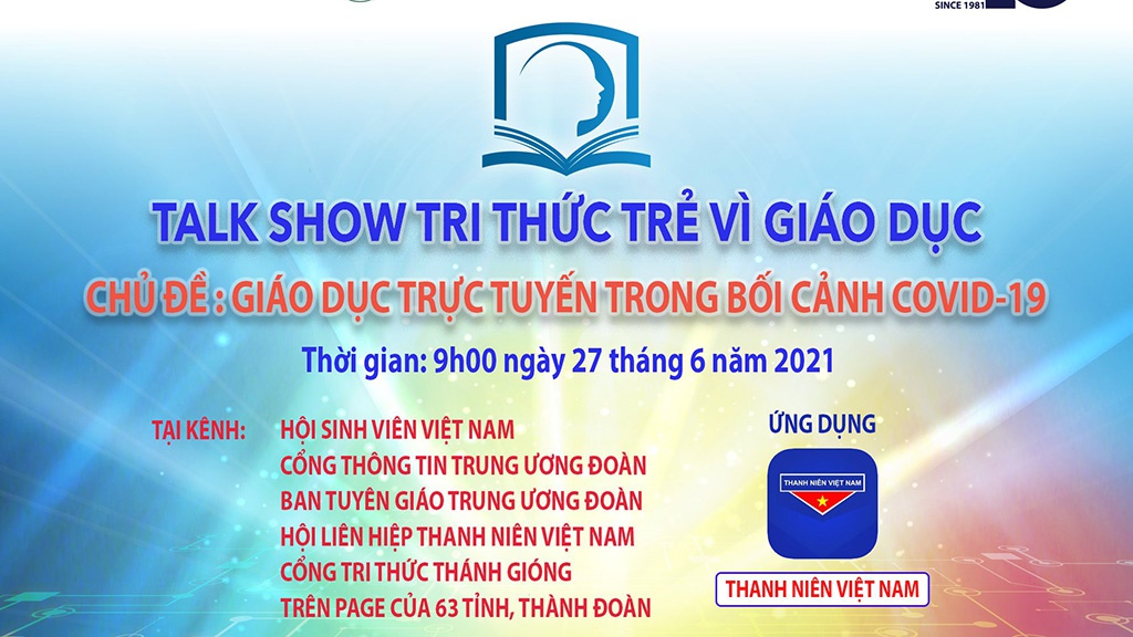 Livestream Talkshow Tri thức trẻ vì giáo dục với chủ đề “Giáo dục trực tuyến trong bối cảnh Covid-19”